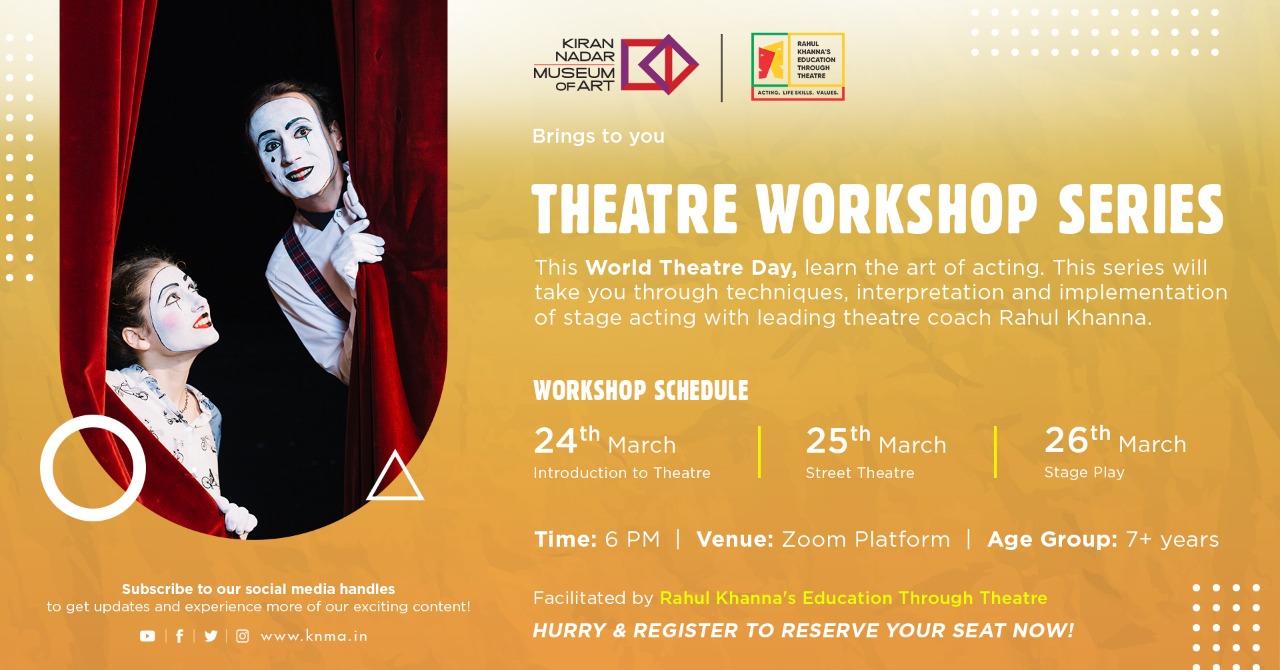 Theatre Workshop Series | Kiran Nadar Museum Of Art